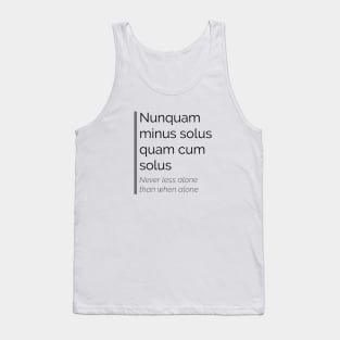 Nunquam minus solus quam cum solus Tank Top